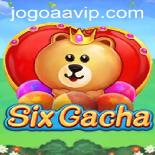 Discover the Exciting World of SixGacha: A Comprehensive Overview
